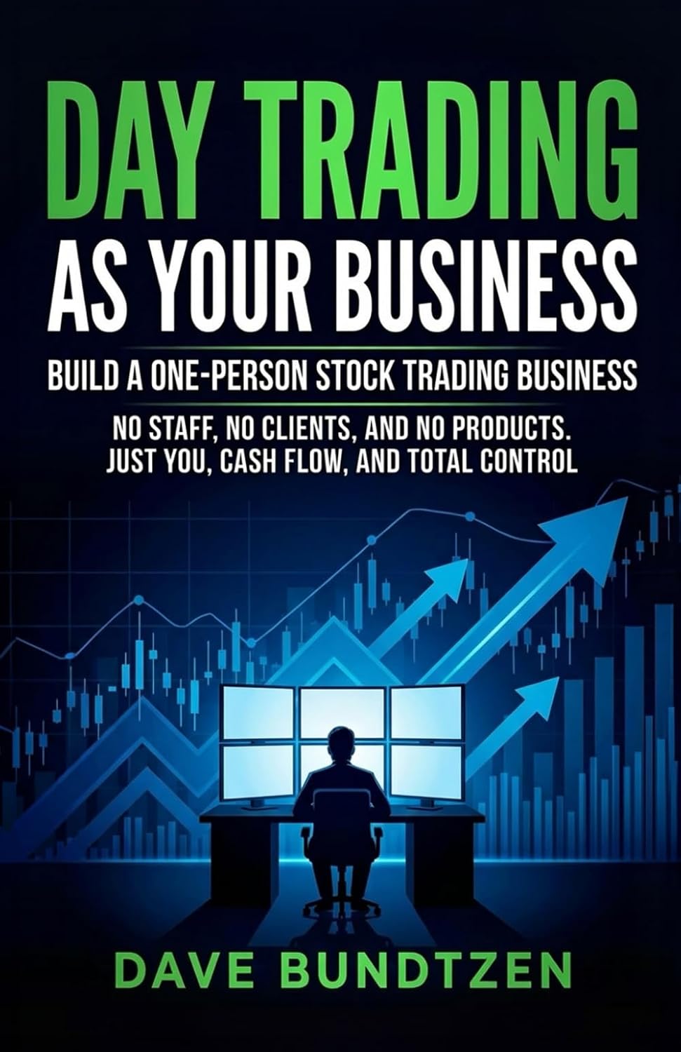 Day Trading as Your Business book cover
